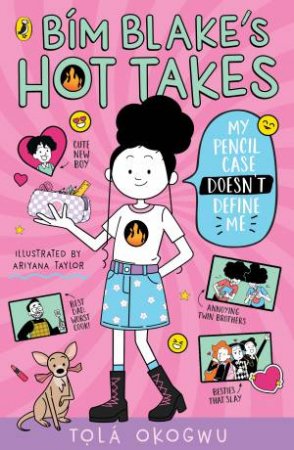 Bim Blake's Hot Takes: My Pencil Case Doesn't Define Me by Tolá Okogwu