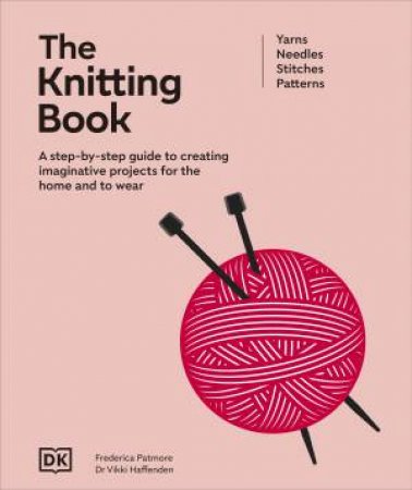 The Knitting Book by DK