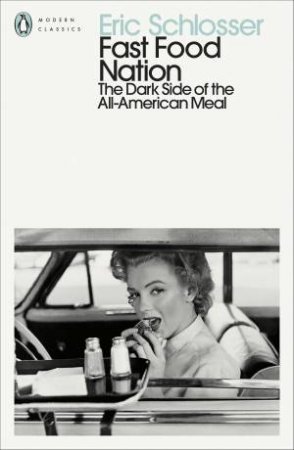 Fast Food Nation by Eric Schlosser