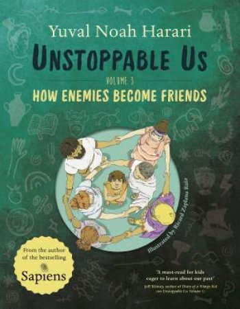 Unstoppable Us Volume 3 by Yuval Noah Harari