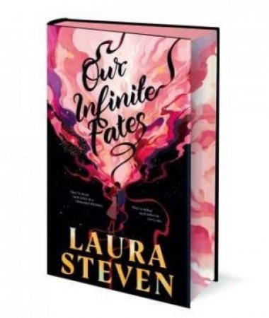 Our Infinite Fates (Exclusive Edition) by Laura Steven