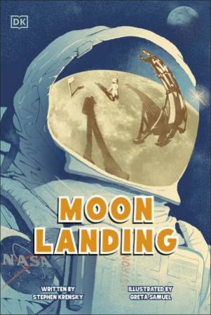 Moon Landing by Stephen;Samuel, Greta Krensky