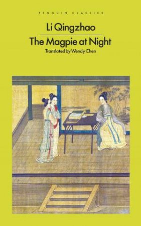The Magpie at Night by Li Qingzhao