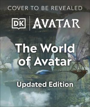 The World of Avatar Updated Edition by Joshua Izzo