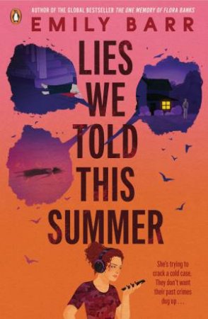 Lies We Told This Summer by Emily Barr