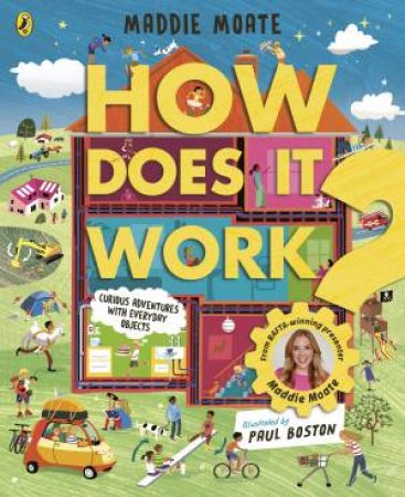 How Does it Work? by Maddie Moate