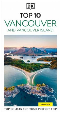 DK Top 10 Vancouver and Vancouver Island by DK