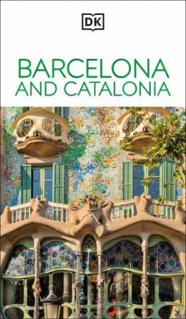 DK Barcelona and Catalonia by DK