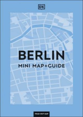 DK Berlin Mini Map and Guide by DK