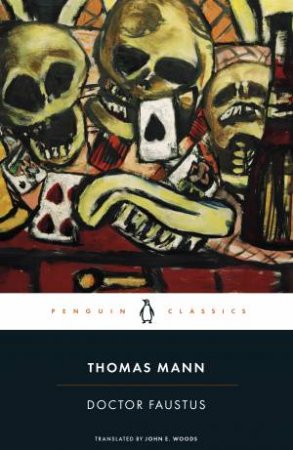 Doctor Faustus by Thomas Mann