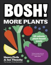 BOSH More Plants