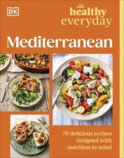 Healthy Everyday Mediterranean