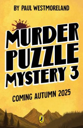 Murder Puzzle Mystery 3 by Paul Westmoreland