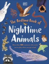 The Bedtime Book of Nighttime Animals