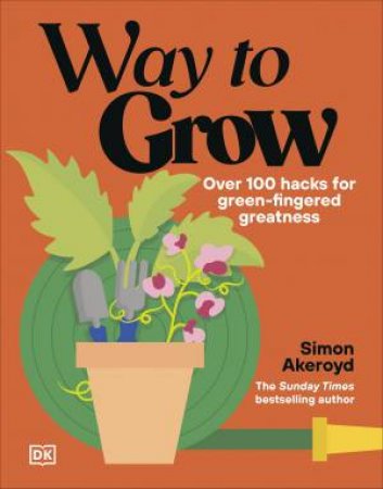 Way to Grow by Simon Akeroyd
