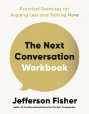 The Next Conversation Workbook