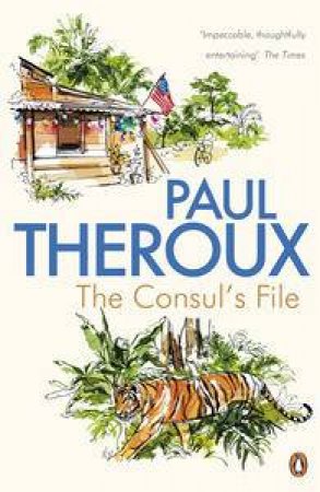 The Consul's File by Paul Theroux