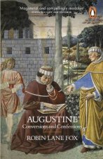 Augustine Conversions And Confessions