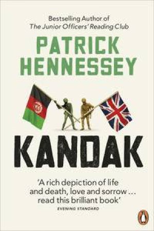 KANDAK: Fighting with Afghans by Patrick Hennessey