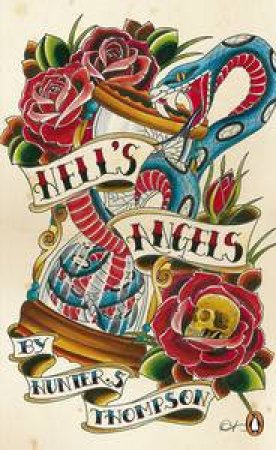 Hell's Angels by Hunter S Thompson