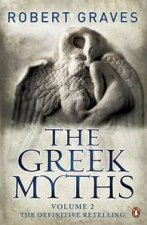 The Greek Myths Vol2 The Definitive Retelling