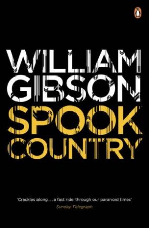 Spook Country by William Gibson