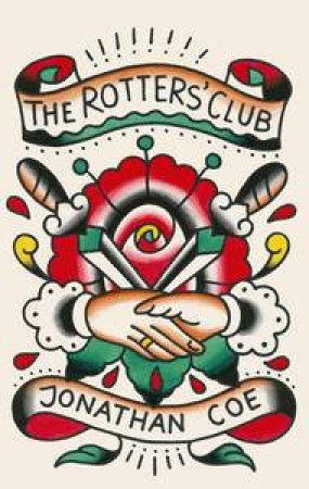 Penguin Ink: The Rotters Club by Jonathan Coe