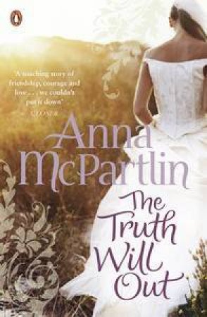 The Truth Will Out by Anna McPartlin