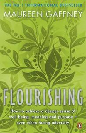 Flourishing by Maureen Gaffney