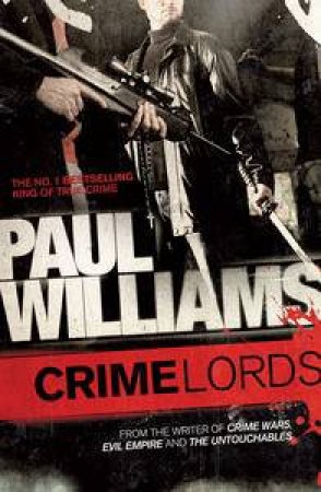 Crime Lords by Paul Williams