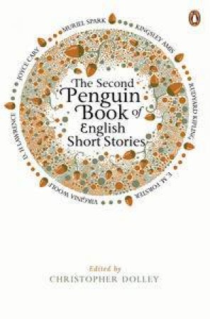 The Second Penguin Book of English Short Stories by Christopher (ed) Dolley