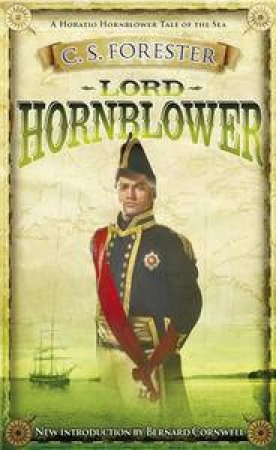 Lord Hornblower by C S Forester