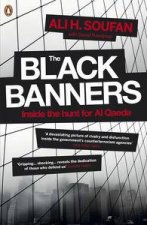 The Black Banners Inside the Hunt for Al Qaeda