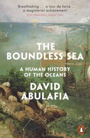 The Boundless Sea by David Abulafia