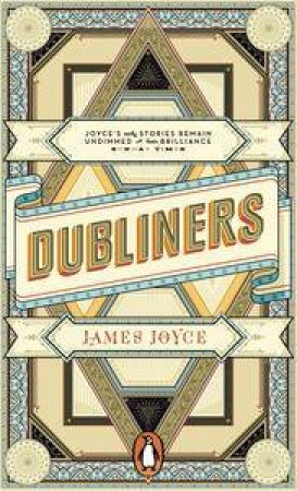 Dubliners by James Joyce