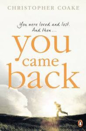 You Came Back by Christopher Coake