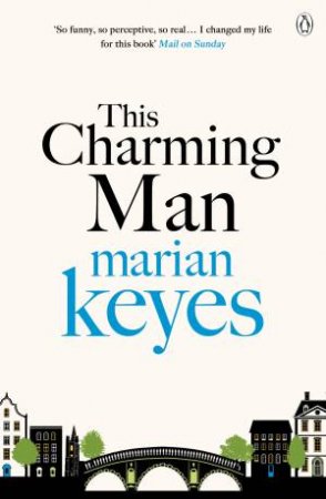 This Charming Man by Marian Keyes