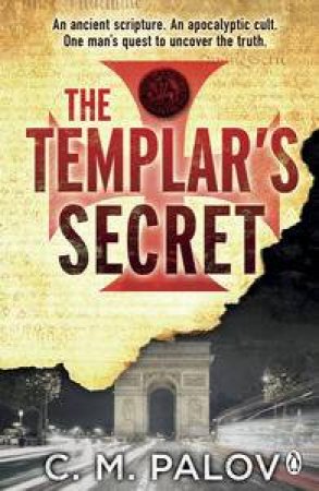 The Templar's Secret by C M Palov