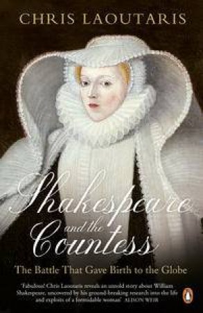 Shakespeare And The Countess by Chris Laoutaris