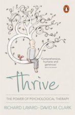 Thrive The Power of Psychological Therapy