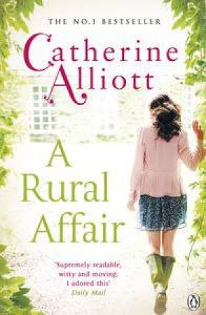 A Rural Affair by Catherine Alliott 