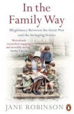 In the Family Way Illegitimacy Between the Great War and the Swinging Sixties