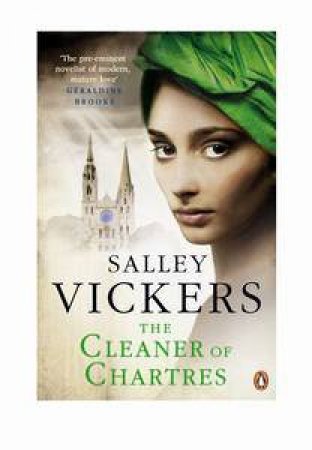 The Cleaner of Chartres by Sally Vickers