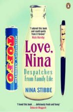 Love Nina Despatches from Family Life