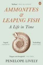 Ammonites and Leaping Fish A Life in Time