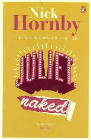 Juliet, Naked by Nick Hornby