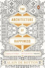 The Architecture Of Happiness