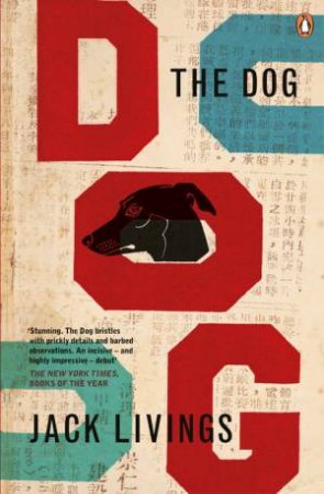 The Dog by Jack Livings