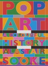 Pop Art A Colourful History