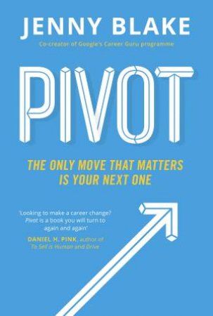 Pivot by Jenny Blake